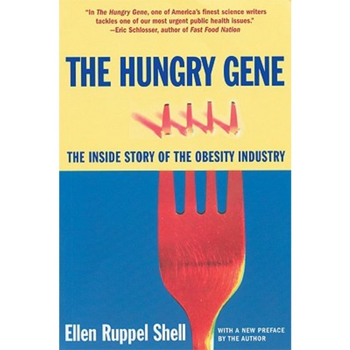 The Hungry Gene: The Inside Story of the Obesity Industry Paperback, Grove/Atlantic