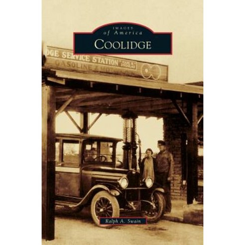 Coolidge Hardcover, Arcadia Publishing Library Editions