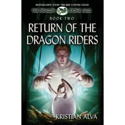 Return of the Dragon Riders: Book Two of the Dragon Stone Saga Paperback, Defiant Press