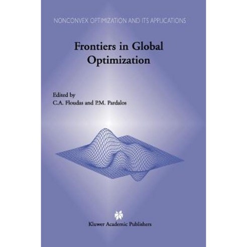 Frontiers in Global Optimization Paperback, Springer