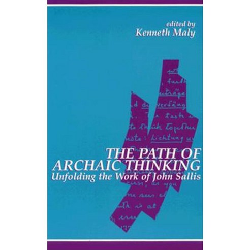 古老思維之路：展開約翰‧薩利斯平裝本的作品, 紐約州立大學出版