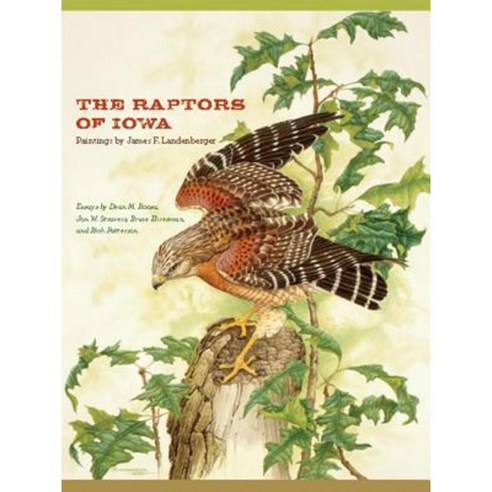 The Raptors of Iowa Paperback, University of Iowa Press - 최저가 알림ㆍ특가 할인ㆍ ...