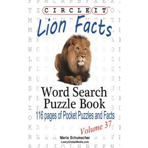 Circle It Lion Facts Word Search Puzzle Book Paperback, Lowry Global Media LLC