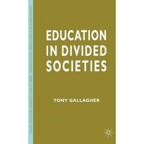 Education in Divided Societies Hardcover, Palgrave MacMillan