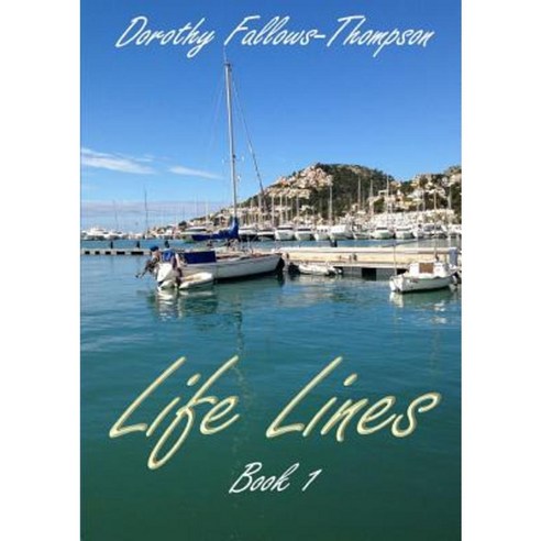 Life Lines: Book 1 Paperback, Lulu.com