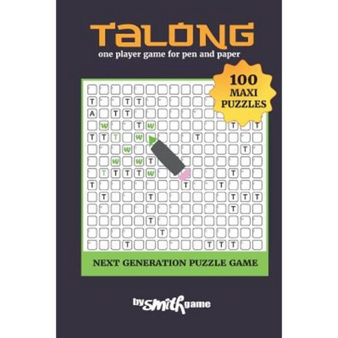 Talong 100 Maxi Puzzles: One Player Game for Pen and Paper (Next Generation Puzzle Game) Paperback, Createspace Independent Publishing Platform