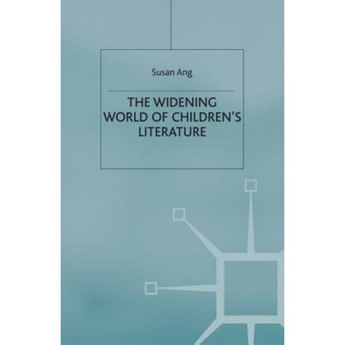 The Widening World of Children''s Literature Paperback, Palgrave MacMillan
