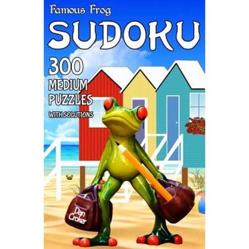 Famous Frog Sudoku 300 Medium Puzzles with Solutions: A Travel Sudoku Series Book Paperback, Createspace Independent Publishing Platform