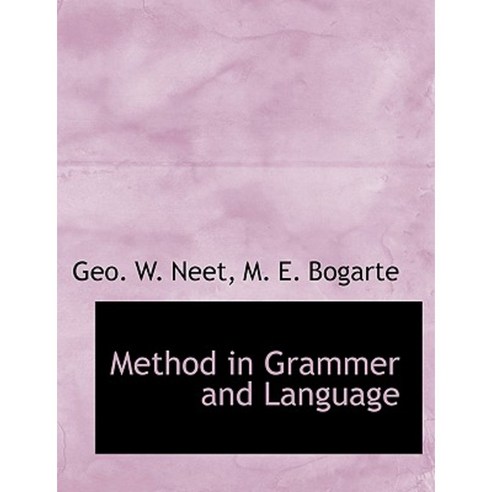 Method in Grammer and Language Paperback, BiblioLife