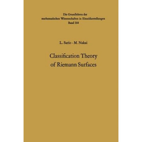 Classification Theory of Riemann Surfaces Paperback, Springer