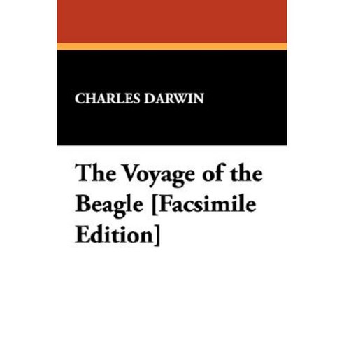 The Voyage of the Beagle [Facsimile Edition] Paperback, Wildside Press ...