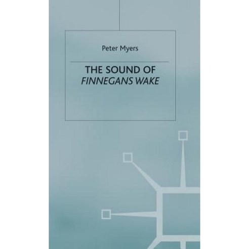 The Sound of "Finnegans Wake" Hardcover, Palgrave MacMillan