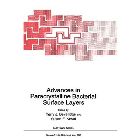 Advances in Bacterial Paracrystalline Surface Layers Hardcover, Springer