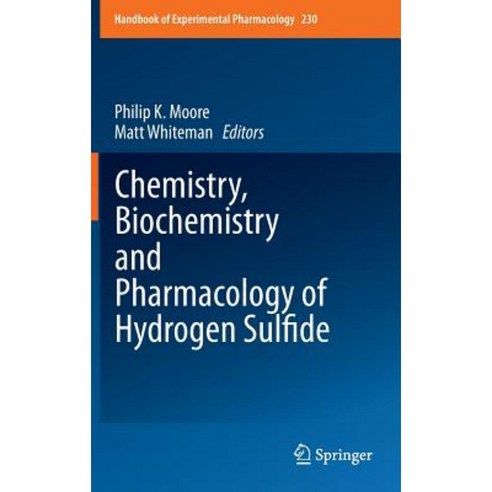 Chemistry Biochemistry and Pharmacology of Hydrogen Sulfide Hardcover, Springer