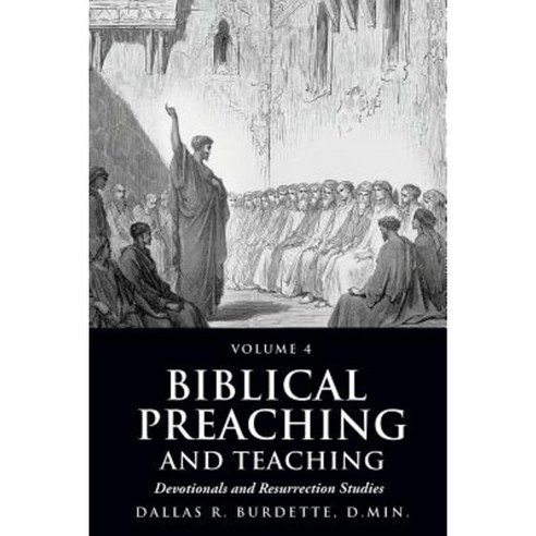 Biblical Preaching and Teaching Paperback, Xulon Press