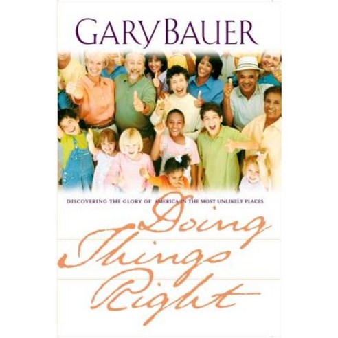 Doing Things Right Paperback, Thomas Nelson