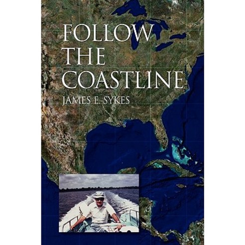 Follow the Coastline Paperback, Xlibris Corporation