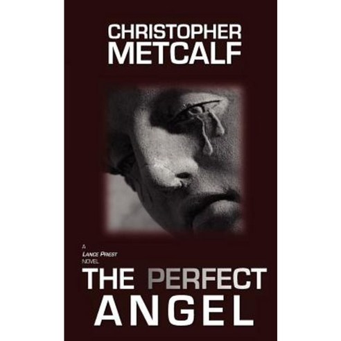 The Perfect Angel Paperback, Tree Tunnel Publishing, LLC