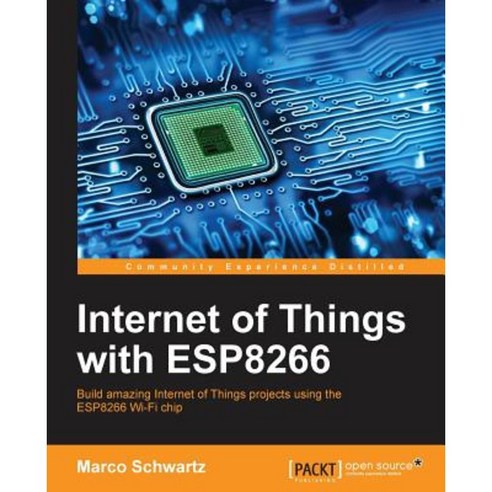 Internet of Things with Esp8266 Paperback, Packt Publishing