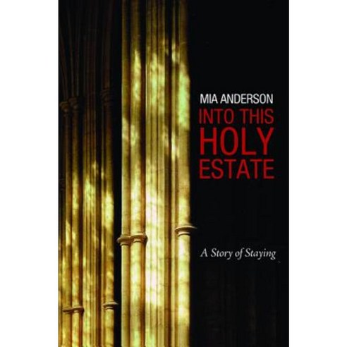 Into This Holy Estate Paperback, Resource Publications (CA)