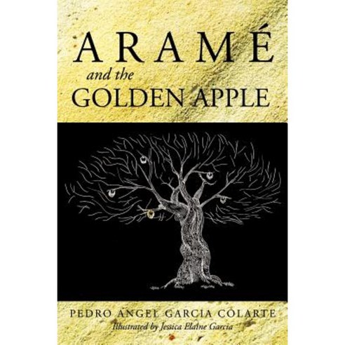 Aram and the Golden Apple Paperback, Authorhouse