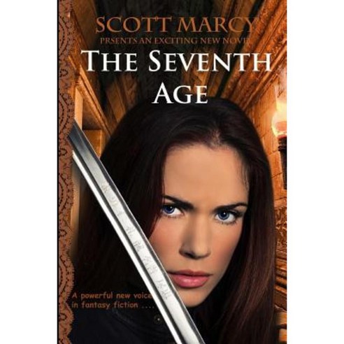 The Seventh Age Paperback, On Demand Publishing, LLC-Create Space