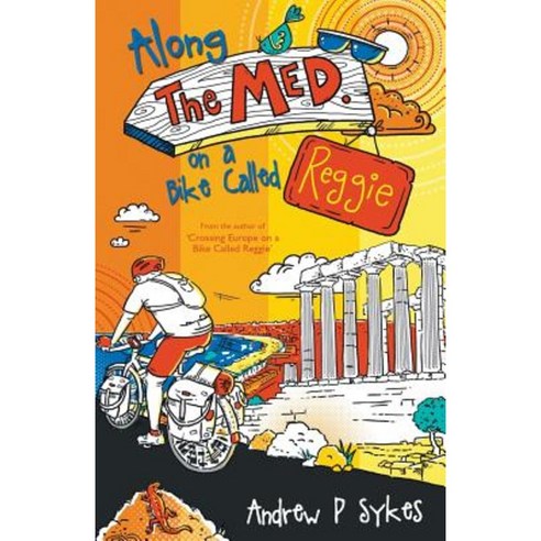 Along the Med on a Bike Called Reggie Paperback, Completelynovel
