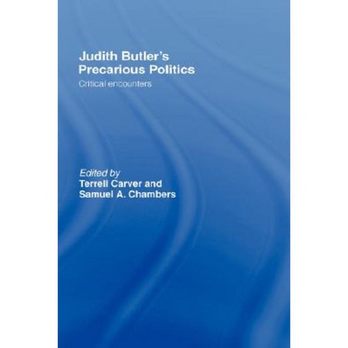 Judith Butler''s Precarious Politics Hardcover, Routledge