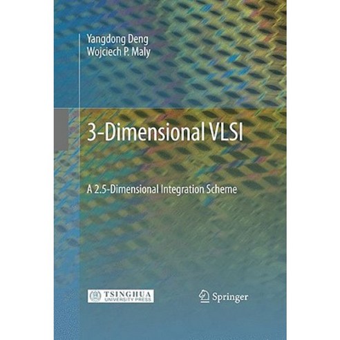 3-Dimensional VLSI: A 2.5-Dimensional Integration Scheme Hardcover, Springer