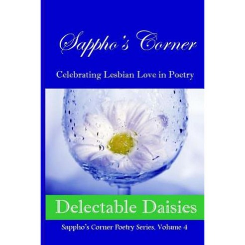 Delectable Daisies Paperback, Createspace Independent Publishing Platform