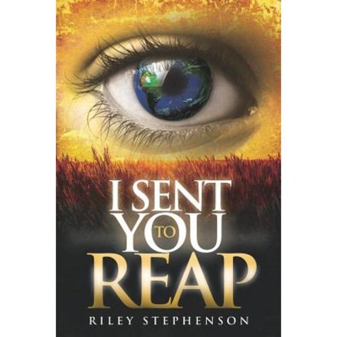 I Sent You to Reap Paperback, Kenneth Copeland Ministries