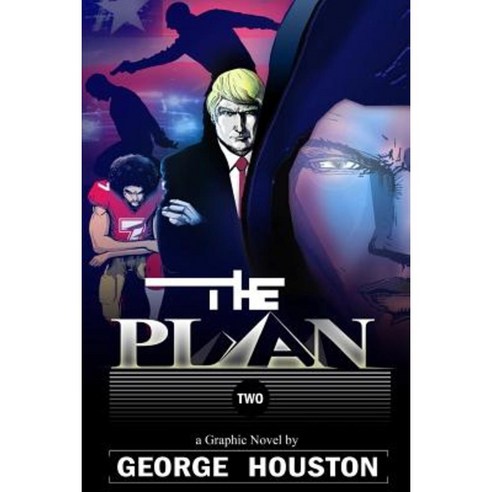 The Plan 2: A Graphic Novel Paperback, Createspace Independent Publishing Platform