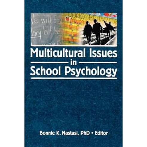 Multicultural Issues in School Psychology Paperback, Haworth Press