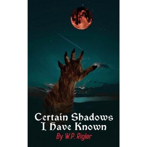 Certain Shadows I Have Known Paperback, Rowanvale Books Ltd.