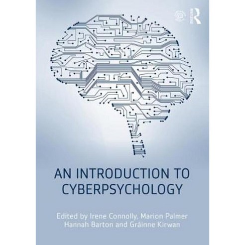 An Introduction to Cyberpsychology Paperback, Routledge
