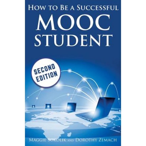 How to Be a Successful Mooc Student Paperback, Wayzgoose Press