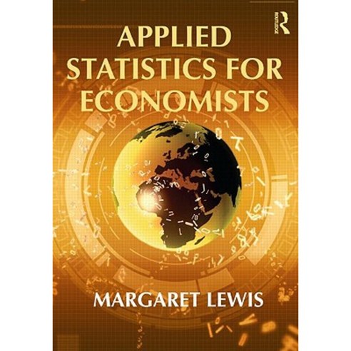 Applied Statistics for Economists Paperback, Routledge
