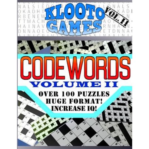 Klooto Games Codewords: Volume II Paperback, Createspace Independent Publishing Platform