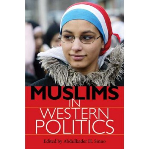 Muslims in Western Politics Paperback, Indiana University Press