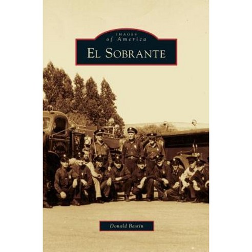 El Sobrante Hardcover, Arcadia Publishing Library Editions