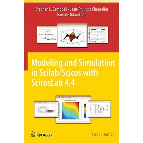 Modeling and Simulation in Scilab/Scicos with ScicosLab 4.4 Hardcover, Springer