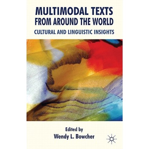 Multimodal Texts from Around the World: Cultural and Linguistic Insights Hardcover, Palgrave MacMillan