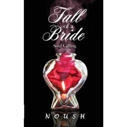 Fall of a Bride: Soul Calling Paperback, Notion Press