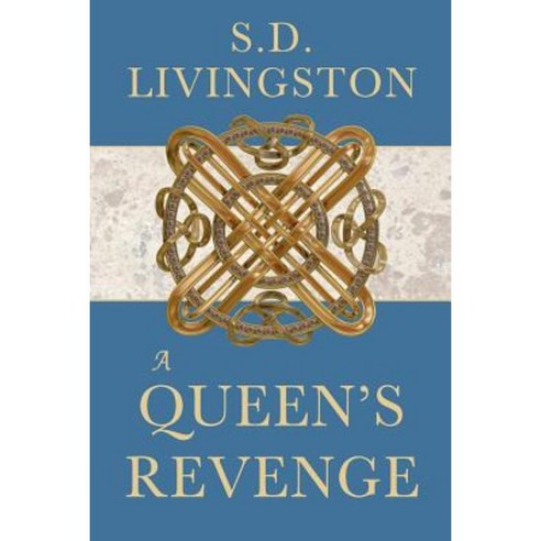 A Queen''s Revenge Paperback, Livingston Proof
