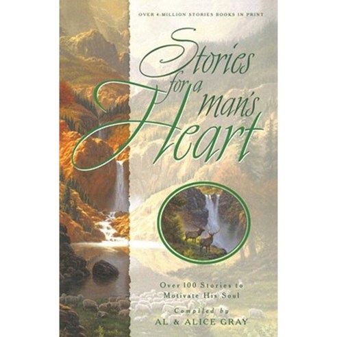 Stories for a Man''s Heart: Over 100 Stories to Motivate His Soul Paperback, Multnomah Books