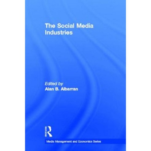 The Social Media Industries Hardcover, Routledge