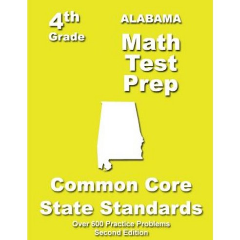 Alabama 4th Grade Math Test Prep: Common Core Learning Standards ...