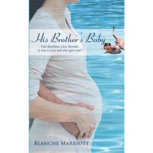 His Brother''s Baby Paperback, Createspace