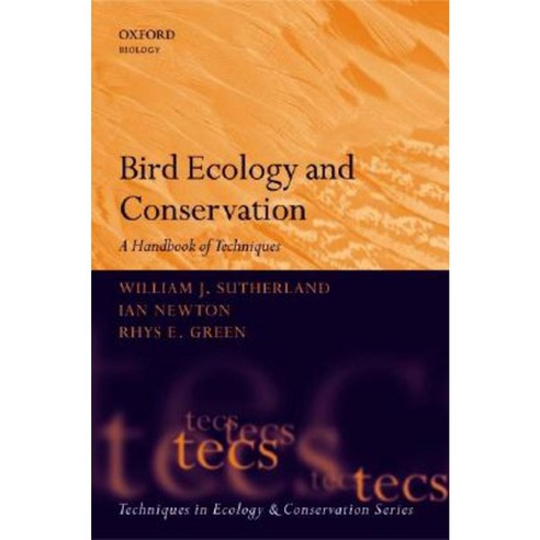 Bird Ecology and Conservation: A Handbook of Techniques Paperback, Oxford University Press, USA
