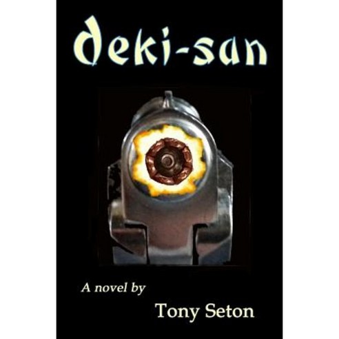Deki-San Paperback, Createspace Independent Publishing Platform